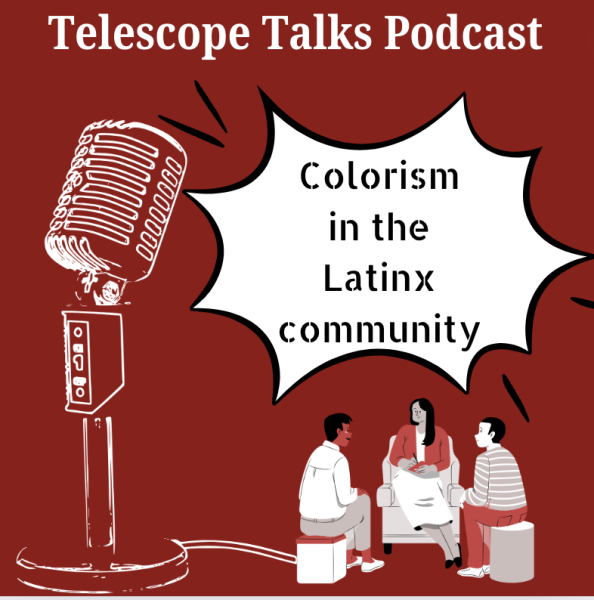 Telescope Talks: Colorism in the Latinx Community